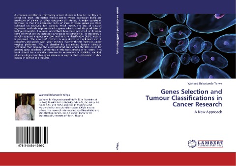 Genes Selection and Tumour Classifications in Cancer Research: A New Approach
