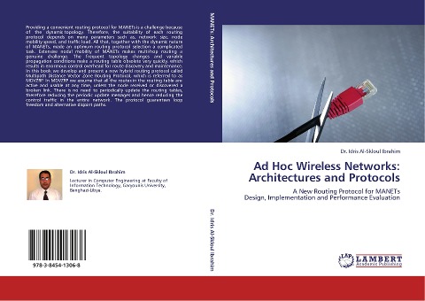 Ad Hoc Wireless Networks: Architectures and Protocols: A New Routing Protocol for MANETs Design, Implementation and Performance Evaluation