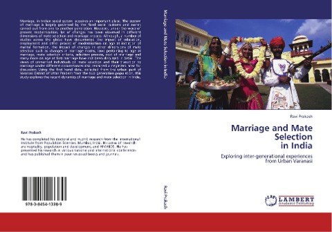 Marriage and Mate Selection in India: Exploring inter-generational experiences from Urban Varanasi