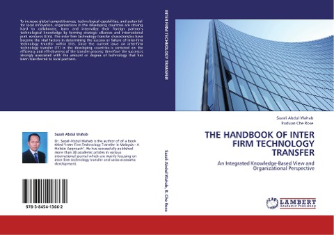 THE HANDBOOK OF INTER FIRM TECHNOLOGY TRANSFER: An Integrated Knowledge-Based View and Organizational Perspective