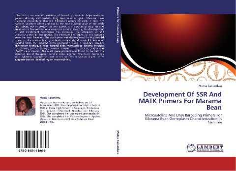 Development Of SSR And MATK Primers For Marama Bean: Microsatellite And DNA Barcoding Primers For Marama Bean Germplasm Characterization In Namibia