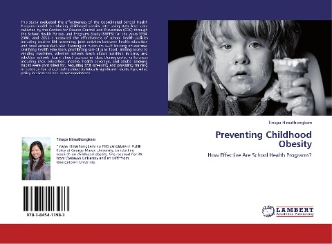 Preventing Childhood Obesity: How Effective Are School Health Programs?