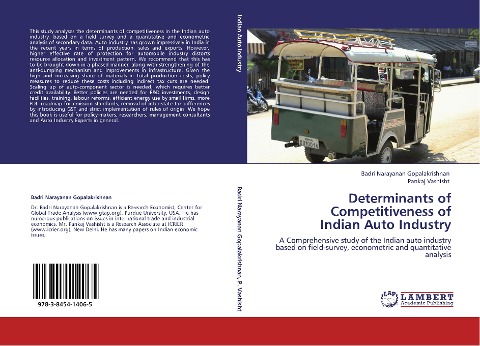 Determinants of Competitiveness of Indian Auto Industry: A Comprehensive study of the Indian auto industry based on field-survey, econometric and quantitative analysis