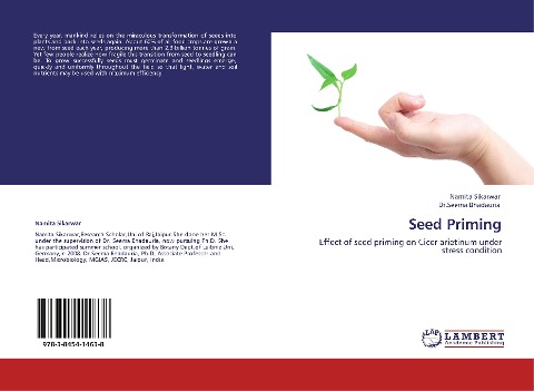 Seed Priming: Effect of seed priming on Cicer arietinum under stress condition