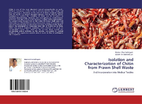 Isolation and Characterization of Chitin from Prawn Shell Waste: And Incorporation into Medical Textiles