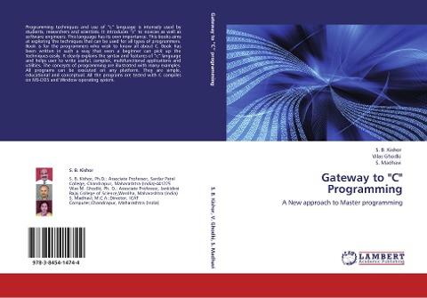 Gateway to C Programming: A New approach to Master programming