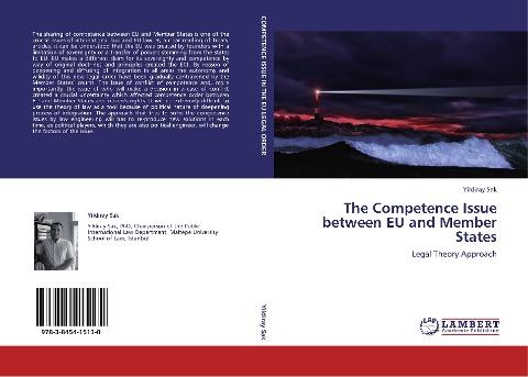 THE COMPETENCE ISSUE BETWEEN EU AND MEMBER STATES: LEGAL THEORY APPROACH