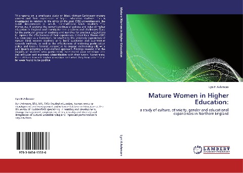 Mature Women in Higher Education:: a study of culture, ethnicity, gender and educational experiences in Northern England