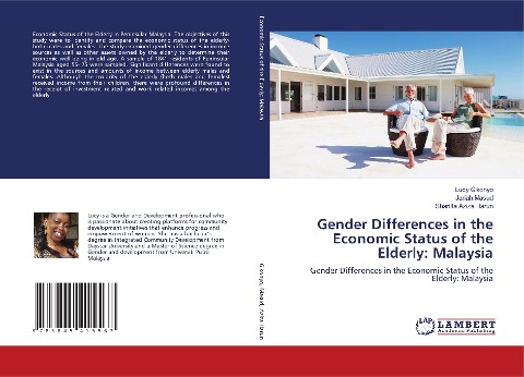 Gender Differences in the Economic Status of the Elderly: Malaysia: Gender Differences in the Economic Status of the Elderly: Malaysia