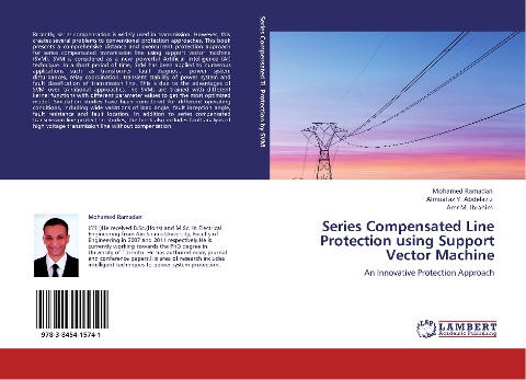 Series Compensated Line Protection using Support Vector Machine: An Innovative Protection Approach