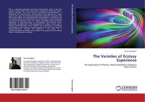 The Varieties of Ecstasy Experience: An Exploration of Person, Mind and Body in Sydneys Club Culture