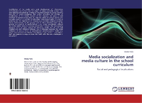 Media socialization and media culture in the school curriculum: Social and pedagogical implications
