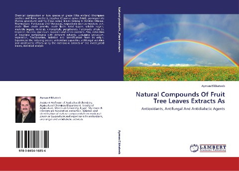 Natural Compounds Of Fruit Tree Leaves Extracts As: Antioxidants, Antifungal And Antidiabetic Agents