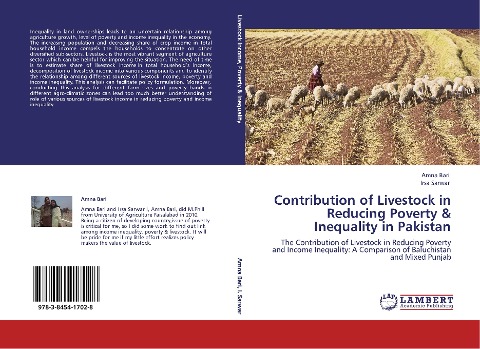 Contribution of Livestock in Reducing Poverty & Inequality in Pakistan: The Contribution of Livestock in Reducing Poverty and Income Inequality: A Comparison of Baluchistan and Mixed Punjab