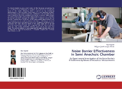 Noise Barrier Effectiveness in Semi Anechoic Chamber: An Experimental Investigation of the Noise Barriers Effectiveness by Means of Acoustical Measurements