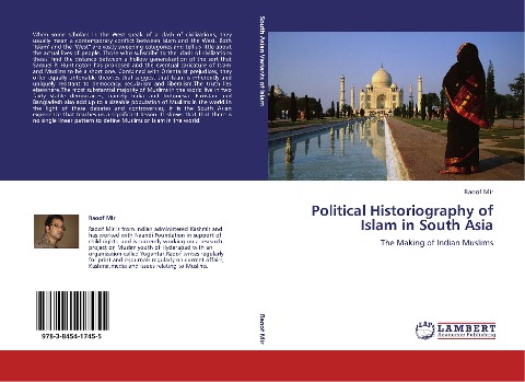 Political Historiography of Islam in South Asia: The Making of Indian Muslims