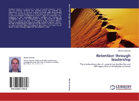 Retention through leadership: The moderating roles of supervisory leadership and self-regulation on employee turnover