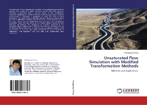 Unsaturated Flow Simulation with Modified Transformation Methods: Methods and Applications
