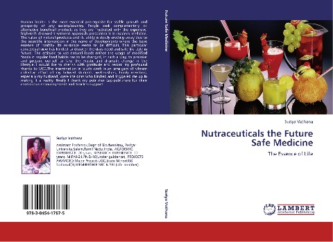 Nutraceuticals the Future Safe Medicine: The Essence of Life