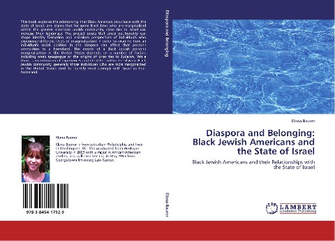 Diaspora and Belonging: Black Jewish Americans and the State of Israel: Black Jewish Americans and their Relationships with the State of Israel