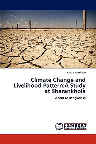 Climate Change and Livelihood Pattern A Study at Sharankhola