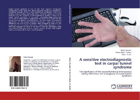 A sensitive electrodiagnostic test in carpal tunnel syndrome: The signifcance of the second lumbrical-interosseous latency difference test in diagnosis of carpal tunnel syndrome