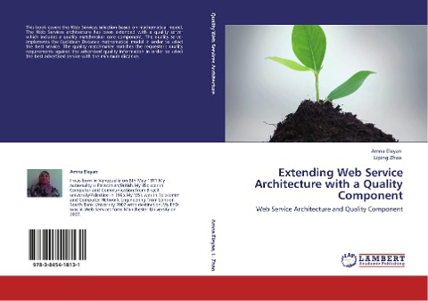 Extending Web Service Architecture with a Quality Component: Web Service Architecture and Quality Component