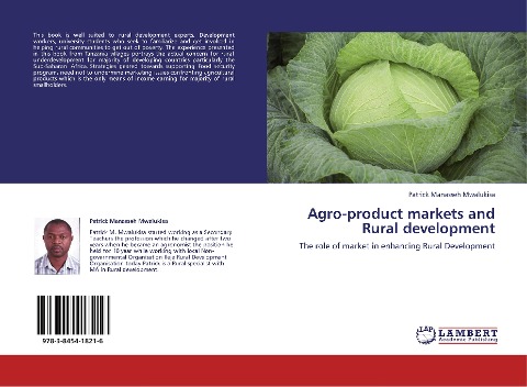 Agro-product markets and Rural development: The role of market in enhancing Rural Development