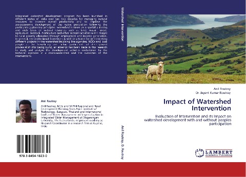 Impact of Watershed Intervention: Evaluation of Intervention and its Impact on watershed development with and without peoples participation