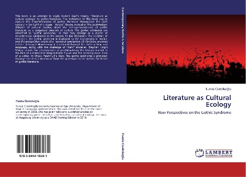 Literature as Cultural Ecology: New Perspectives on the Gothic Syndrome