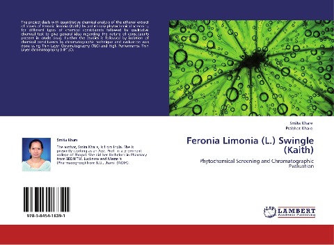 Feronia Limonia (L.) Swingle (Kaith): Phytochemical Screening and Chromatographic Evaluation