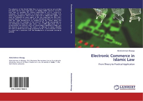 Electronic Commerce in Islamic Law: From Theory to Practical Application