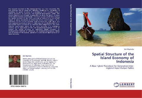 Spatial Structure of the Island Economy of Indonesia: A New Hybrid Procedure for Generation Inter-regional Input-Output Tables