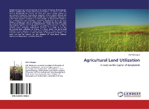 Agricultural Land Utilization: A study on the Capital of Bangladesh