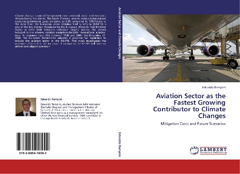 Aviation Sector as the Fastest Growing Contributor to Climate Changes: Mitigation Costs and Future Scenarios