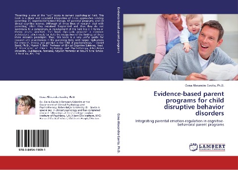 Evidence-based parent programs for child disruptive behavior disorders: Integrating parental emotion-regulation in cognitive-behavioral parent programs