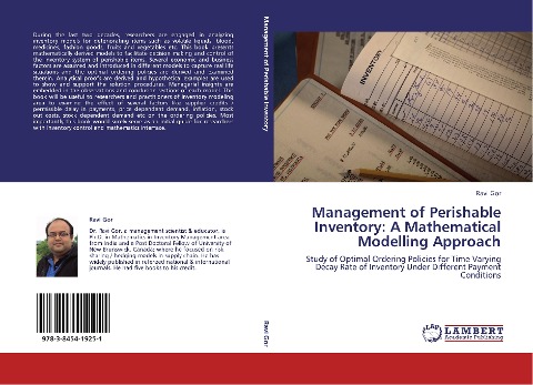 Management of Perishable Inventory: A Mathematical Modelling Approach: Study of Optimal Ordering Policies for Time Varying Decay Rate of Inventory Under Different Payment Conditions