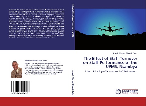The Effect of Staff Turnover on Staff Performance of the UPMS, Nsambya: Effect of Employee Turnover on Staff Performance