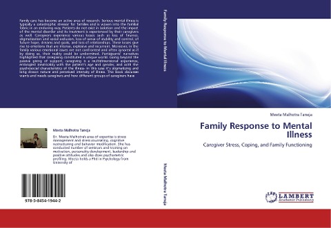 Family Response to Mental Illness: Caregiver Stress, Coping, and Family Functioning