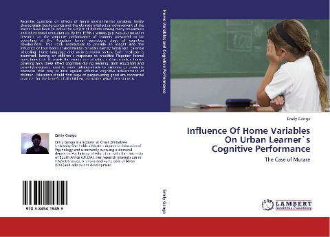 Influence Of Home Variables On Urban Learner`s Cognitive Performance: The Case of Mutare