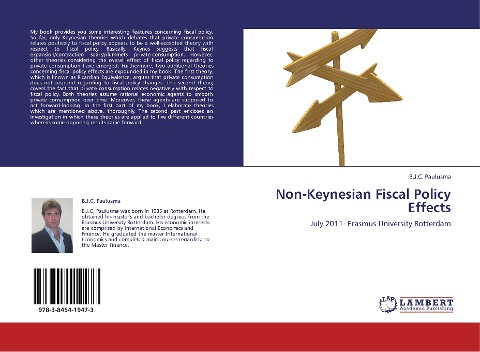 Non-KeynesianFiscal Policy Effects: July 2011 Erasmus University Rotterdam