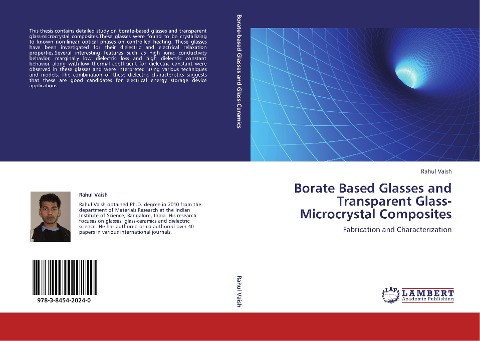 Borate Based Glasses and Transparent Glass-Microcrystal Composites: Fabrication and Characterization