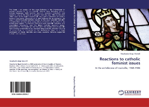 Reactions to catholic feminist issues: In the archdiocese of Louisville, 1968-1986