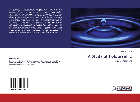 A Study of Holographic: Superconductors
