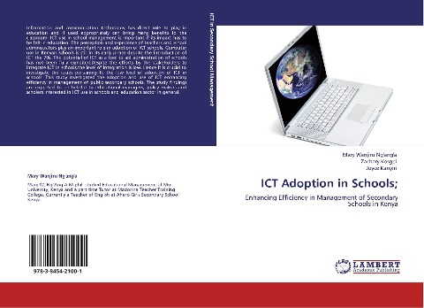 ICT Adoption in Schools;: Enhancing Efficiency in Management of Secondary Schools in Kenya