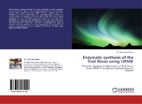 Enzymatic synthesis of the fruit flavor using LIPASE: Enzymatic Synthesis & Optimization of Fruit Flavor using LIPASE (Triacylglycerol acylhydrolases) as Enzyme