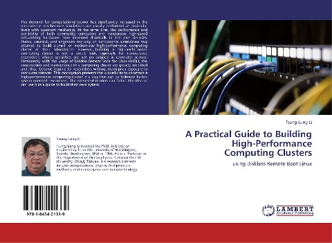 A Practical Guide to Building High-Performance Computing Clusters: using Diskless Remote Boot Linux