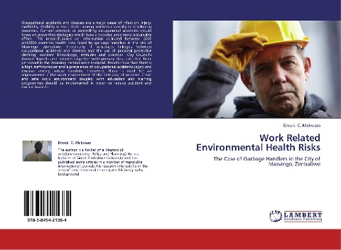 Work Related Environmental Health Risks: The Case of Garbage Handlers in the City of Masvingo, Zimbabwe