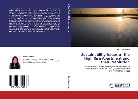 Sustainability Issues of the High Rise Apartment and their Resolution: Assessment of sustainability issues of high rise apartment in terms of social, economical and environmental aspect