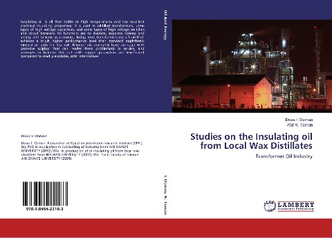 Studies on the Insulating oil from Local Wax Distillates: Transformer Oil Industry